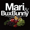 Mari ＆ BUX BUNNY シーズン2