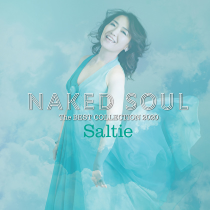 NAKED SOUL -The BEST COLLECTION 2020～