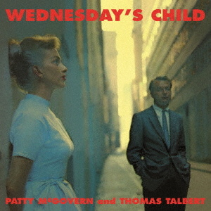 Patty Mcgovern ウェンズデイズ チャイルド クラウン徳間ミュージックショップ