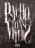 ＰＳＹＣＨＯ　ＭＯＮＳＴＥＲＳ　【初回限定盤Ｂ】