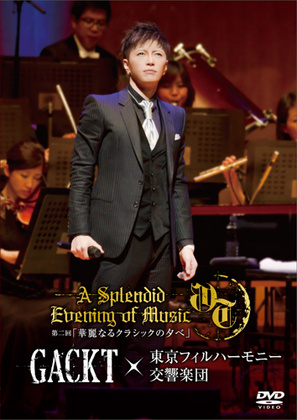 GACKT×東京フィルハーモニー交響楽団第二回「華麗なるクラシックの夕べ」