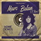 Marc Bolan The Home Demos Vol.2 “Tramp King Of The City”
