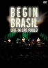 BEGIN ブラジル-ライブ イン サンパウロ