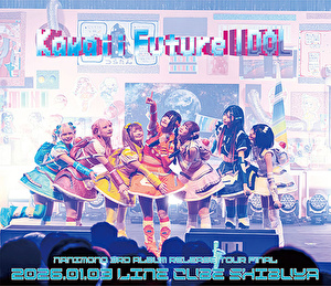 NANIMONO 3rd ALBUM RELEASE TOUR FINAL 『Kawaii Future IDOL』 - LINE CUBE SHIBUYA