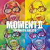 MOMENTⅡ
