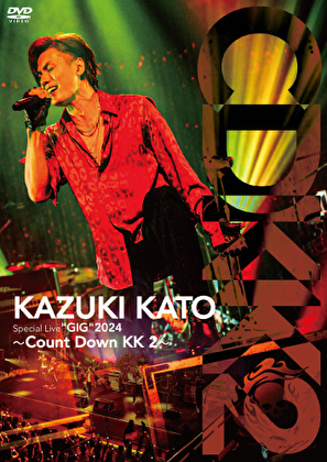 Kazuki Kato Special Live “GIG” 2024 ～Count Down KK 2～