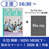 ＜2部＞【9/22開催 イベント対象】MISS MERCY「Be The One」（テイチクオンライン限定盤）