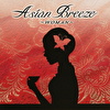 Asian Breeze ～WOMAN～