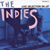 THE INDIES LIVE SELECTION 86 TO 87