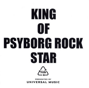 KING OF PSYBORG ROCK STAR | 