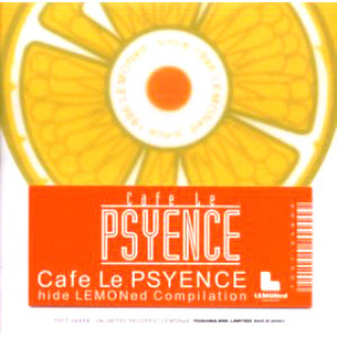 Cafe Le PSYENCE -hide LEMONed Compilation-